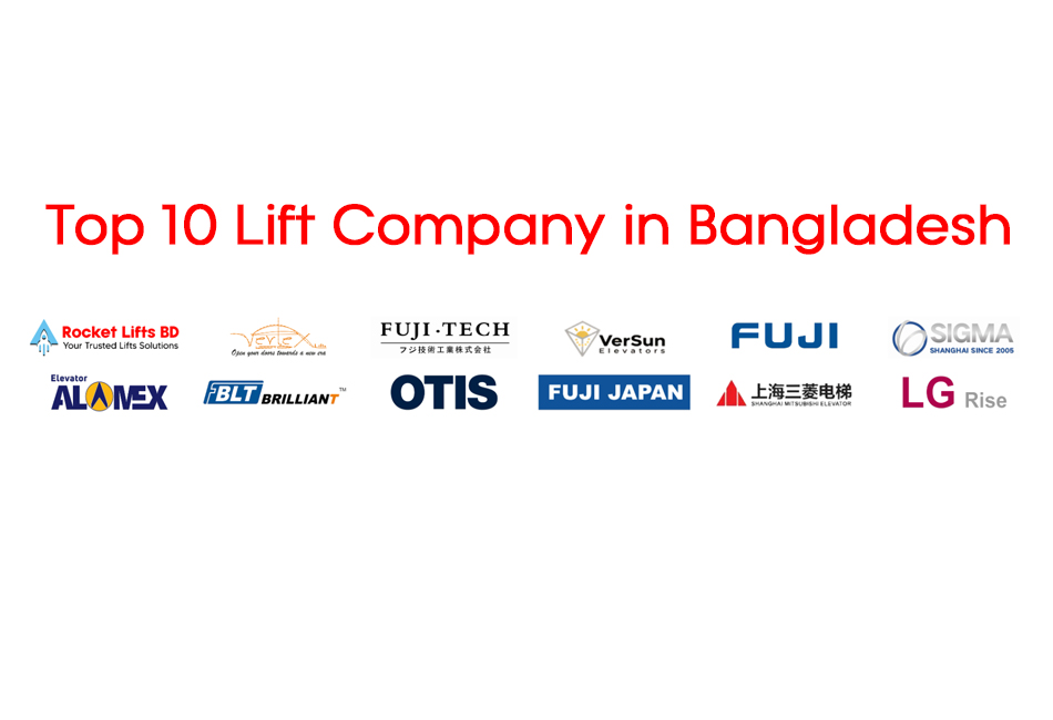 Top 10 Lift Company in Bangladesh